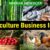 10 Best Agricultural Business Ideas With Low Startup Capital