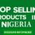10 Fast Selling Products To Sell Online In Nigeria (2023)